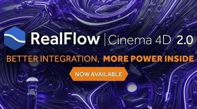 Phát hành phiên bản RealFlow Cinema 4D 2.0