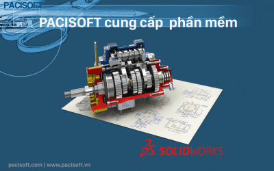 PACISOFT cung cấp phần mềm SolidWorks