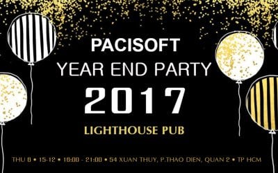 PACISOFT tổ chức thành công Hội nghị khách hàng và Year End Party 2017