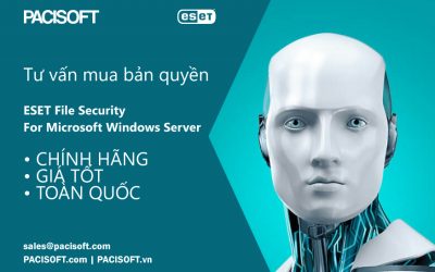 Tư vấn mua ESET File Security cho Microsoft Windows Server bản quyền