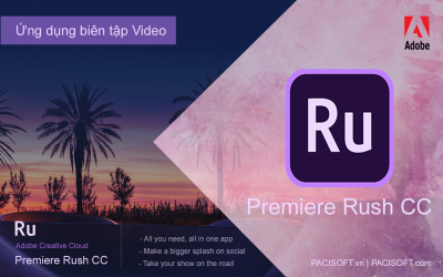 Tư vấn mua Adobe Premiere Rush CC