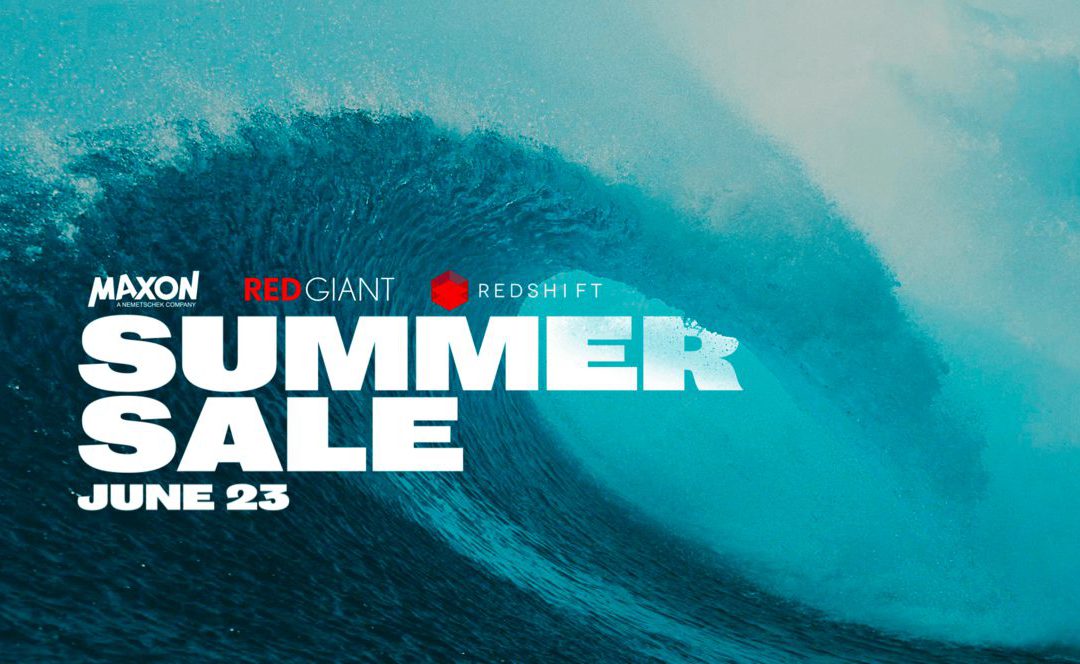 [Cinema4D|RedGiant|RedShift] COMING SOON: 30%-OFF BLOWOUT SUMMER SALE