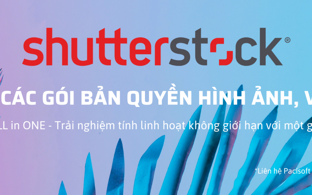 Shutterstock điều chỉnh các gói bản quyền hình ảnh, video, nhạc