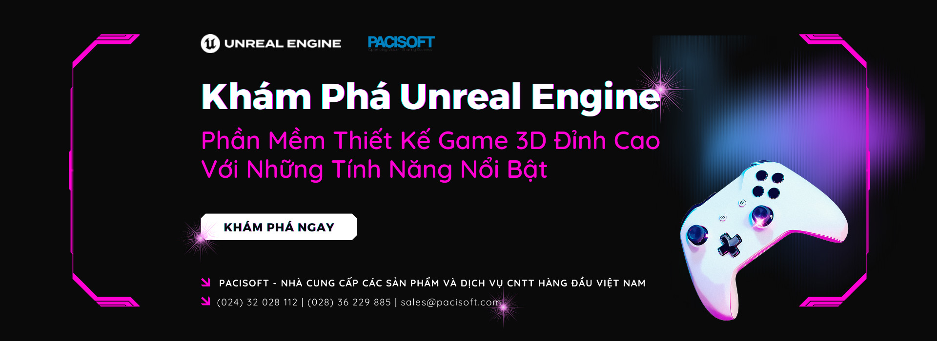 KHAM PHA UNREAL ENGINE BAN QUYEN