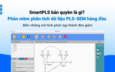 Smart PLS là gì? Có đáng để đầu tư bản quyền. Mua chính hãng tại PACISOFT!