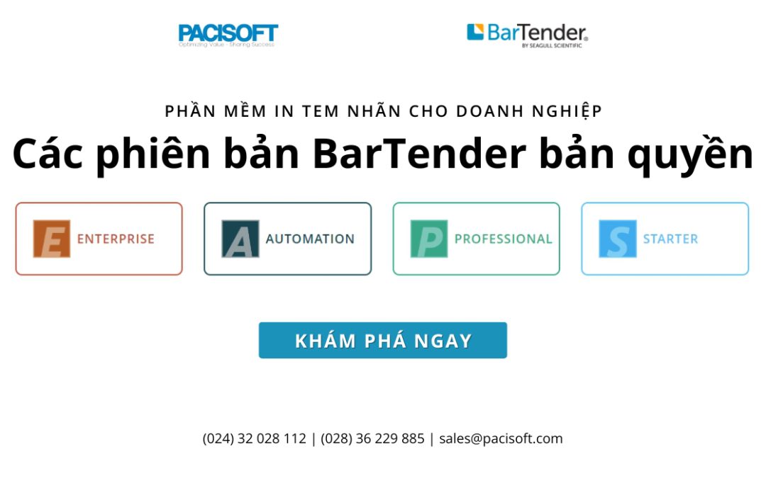 Giới thiệu Bartender Pro – Enterprise – Automation. So sánh phần mềm BarTender bản quyền