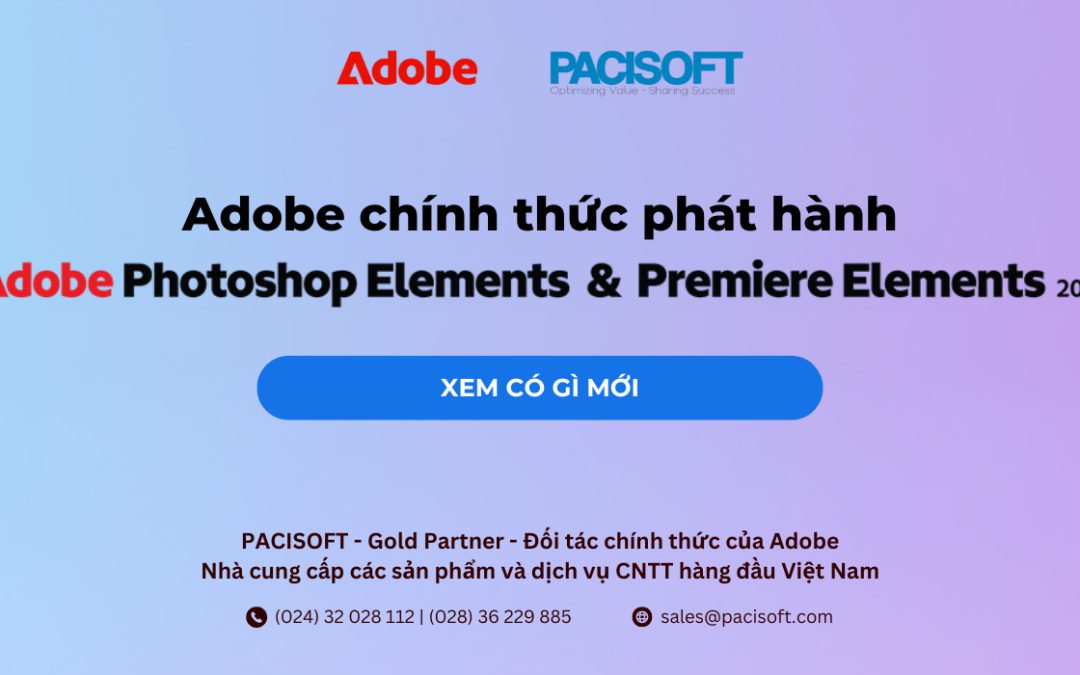 [OFFICIAL] Adobe chính thức phát hành Photoshop Elements 2025 và Premiere Elements 2025