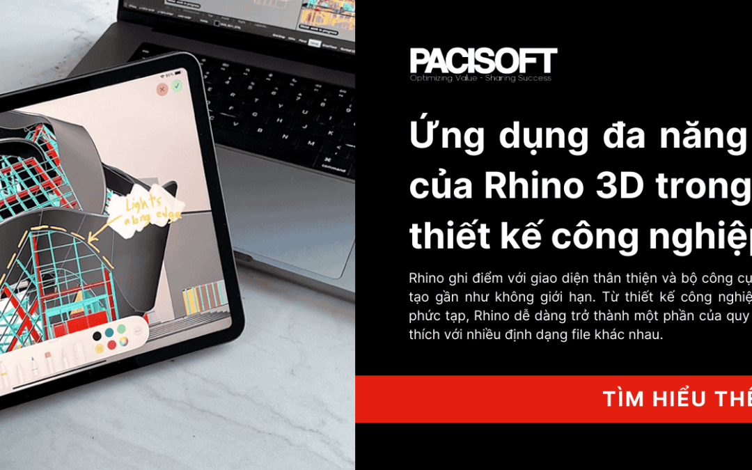 Ứng dụng đa năng và linh hoạt của Rhino 3D trong kiến ​​trúc và thiết kế công nghiệp