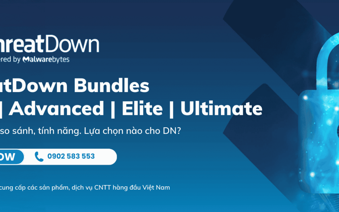 Các gói sản phẩm (bundles) ThreatDown bản quyền | So sánh, tính năng, chi phí