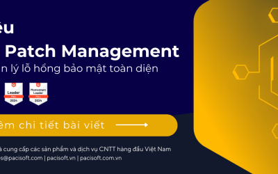 Giới thiệu Tenable Patch Management: Giải pháp quản lý lỗ hổng bảo mật toàn diện